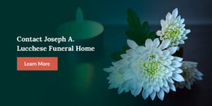 Contact Joseph Lucchese Funeral Home