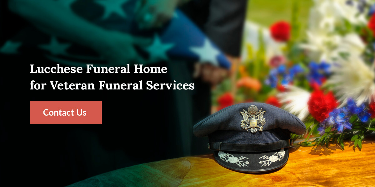 Military Funeral Etiquette Guide Joseph A. Lucchese Funeral Home